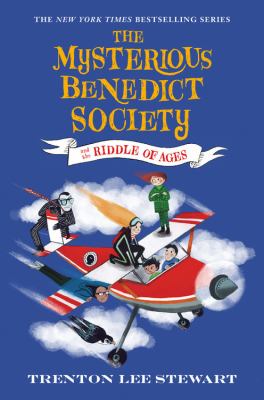 Mysterious Benedict Society #4: and the Riddle of Ages